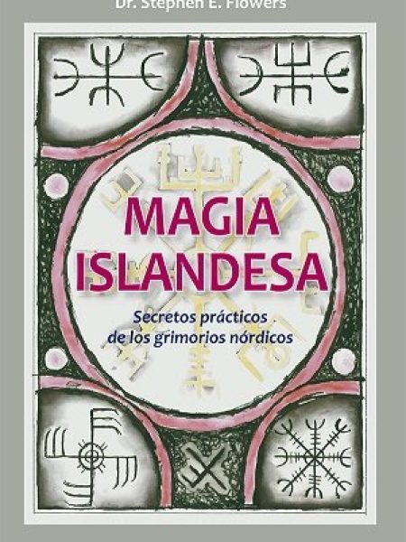 Magia Islandesa-Flowers Stephen E.