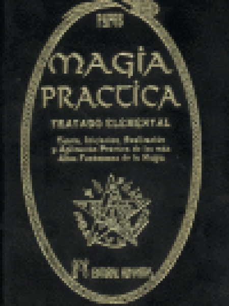 Magia Practica Tratado Elemental-Encausse Gerard Papus