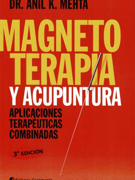 Magnetoterapia y Acupuntura-Mehta Anil K.