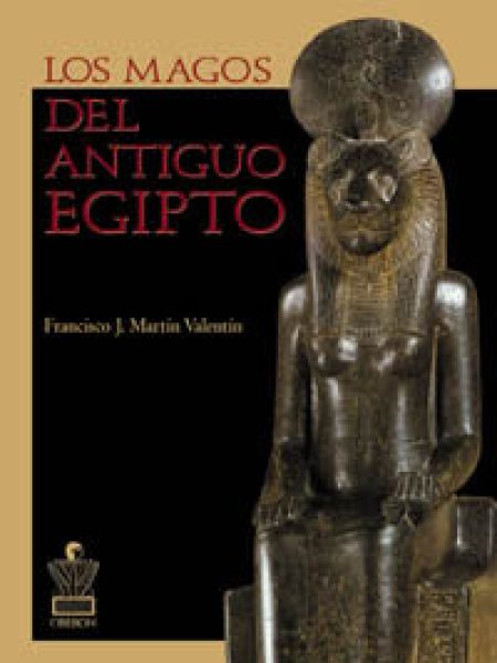 Magos Del Antiguo Egipto-Martin Valentin Francisco J.
