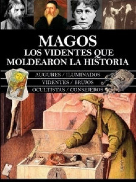 Magos los Videntes Que Moldearon la Historia-Ramos Javier