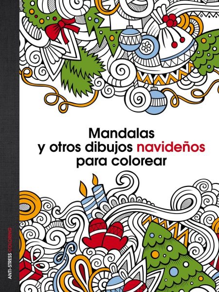 Mandalas y Otros Dibujos Navideños para Colorear-Aa. Vv.