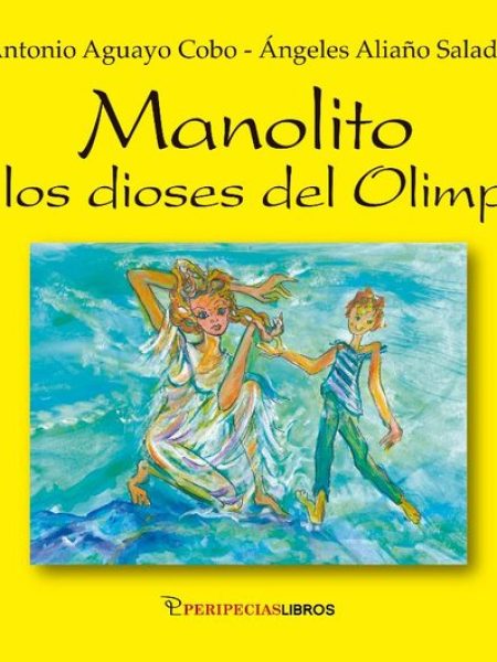 Manolito y los Dioses Del Olimpo-Aguayo Cobo Antonio