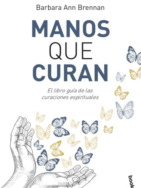 Manos Que Curan-Brennan Barbara Ann