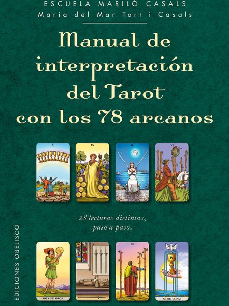 Manual de Interpretacion Del Tarot con 78 Arcanos-Tort i Casals Maria Del Mar