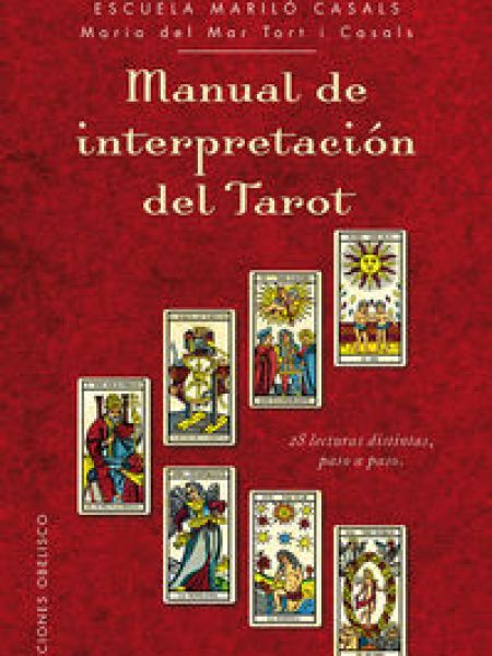 Manual de Interpretacion Del Tarot-Tort i Casals Maria Del Mar