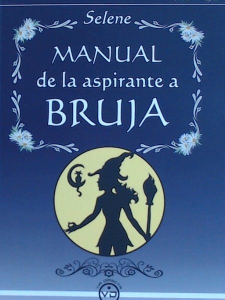 Manual de la Aspirante a Bruja-Selena