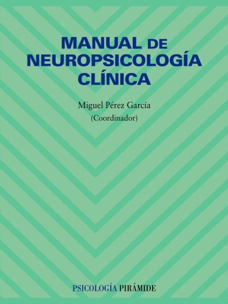 Manual de Neuropsicología Clinica--