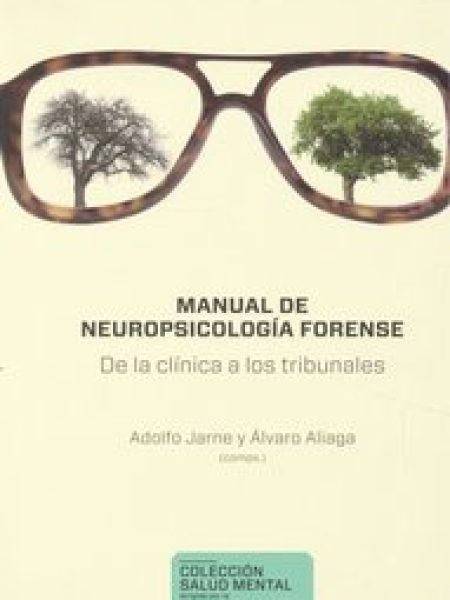 Manual de Neuropsicologia Forense-Jarne Esparcia Adolfo