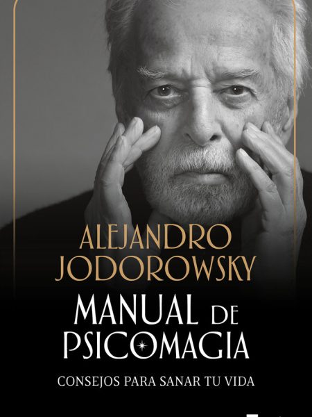 Manual de Psicomagia-Jodorowsky Alejandro