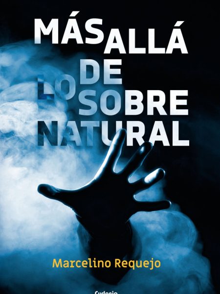 Mas Alla de Lo Sobrenatural-Requejo Alonso Marcelino