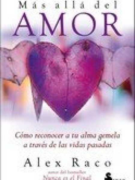 Mas Alla Del Amor-Raco Alex