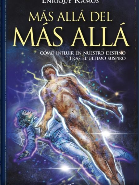 Mas Alla Del Mas Alla-Ramos Enrique