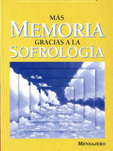Mas Memoria Gracias Sofrologia-Davrou Yves y Leclercq Françoise
