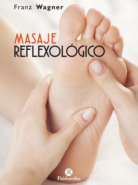 Masaje Reflexologico-Wagner Franz
