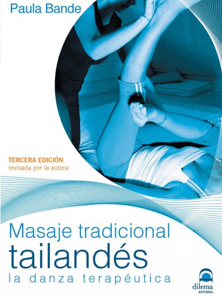 Masaje Tradicional Tailandes-Bande Paula