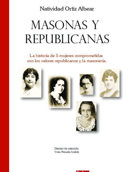 Masonas y Republicanas-Ortiz Albear Natividad