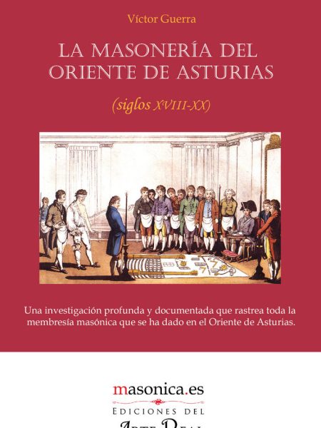 Masoneria Del Oriente de Asturias la-Guerra Victor
