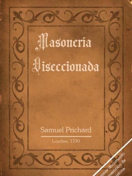 Masoneria Diseccionada-Prichard Samuel