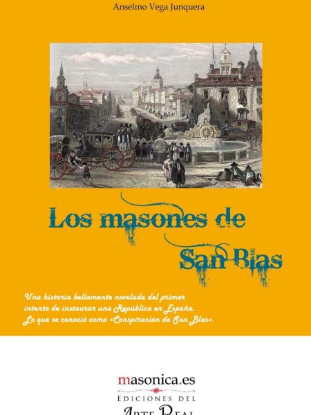 Masones de San Blas los-Vega Junquera Anselmo