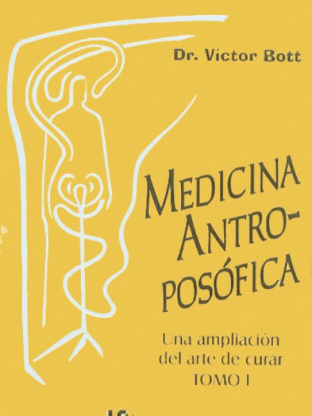 Medicina Antroposofica Tomo i-Bott Victor