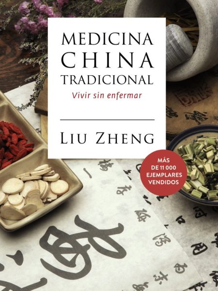 Medicina China Tradicional-Zheng Liu