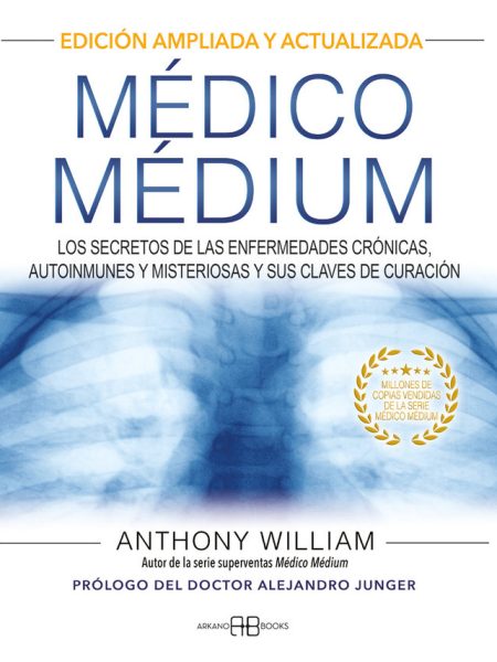 Medico Medium i Ed. Ampliada y Actualizada-William Anthony