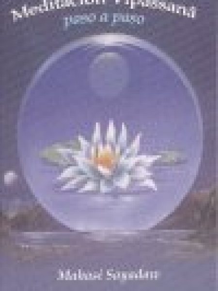 Meditacion Vipassana Paso a Paso-Sayadaw Mahasi
