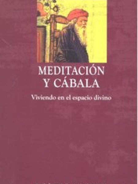 Meditacion y Cabala-Ginsburgh Itzjak Rabí