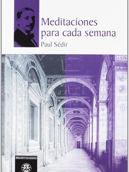 Meditaciones para Cada Semana-Sédir Paul