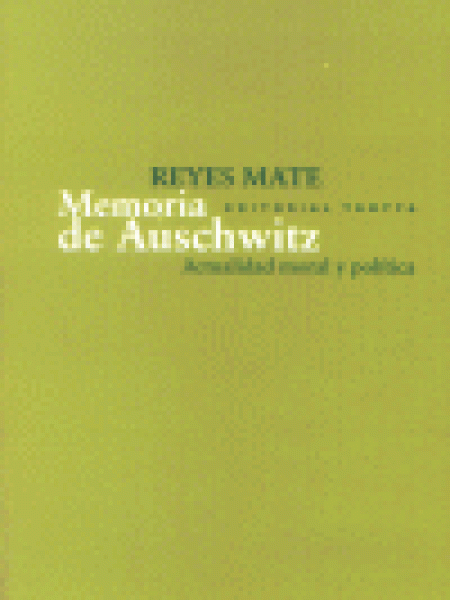 Memoria de Auschwitz-Mate Reyes