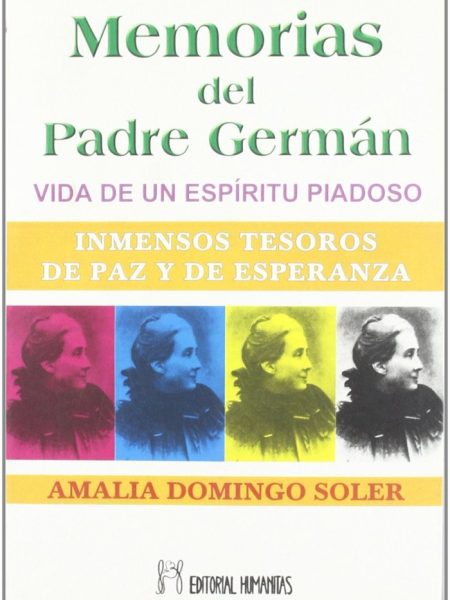 Memoria Del Padre German-Domingo Soler Amalia