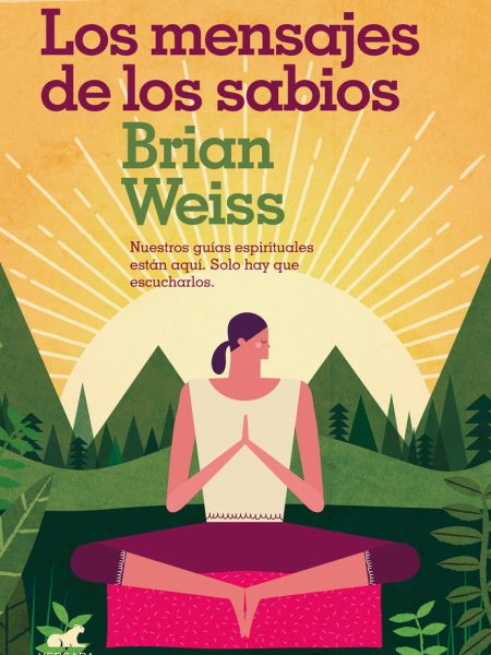Mensajes de los Sabios los-Weiss Brian