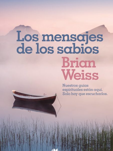 Mensajes de los Sabios los-Weiss Brian