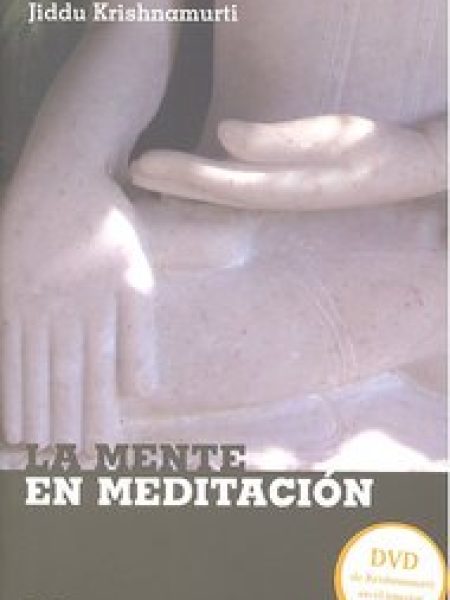 Mente En Meditacion+dvd-Krishnamurti Jiddu