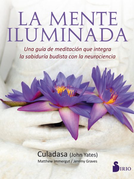 Mente Iluminada la-John Yates Culadasa