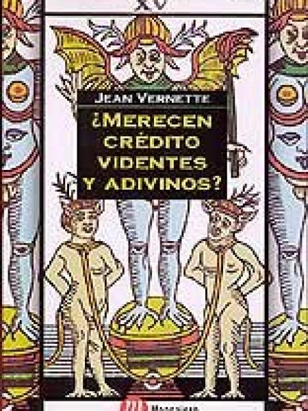 Merecen Credito Videntes y Adivinos-Vernette Jean