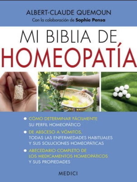 Mi Biblia de Homeopatia-Quemoun Albert-claude