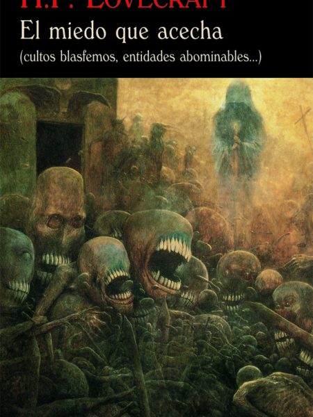 Miedo Que Acecha el-Lovecraft H. P.