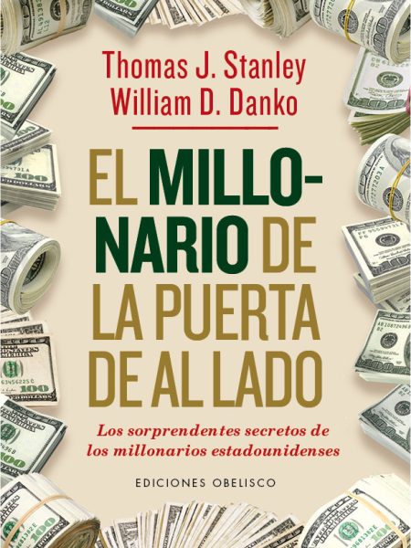 Millonario de la Puerta de Al Lado el-Stanley Thomas J.