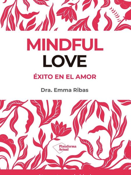 Mindful Love-Ribas Emma