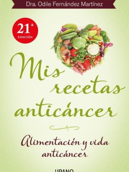 Mis Recetas Anticancer-Fernández Odile