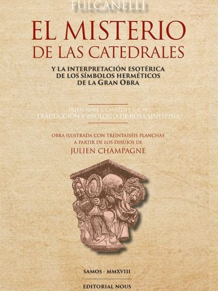 Misterio de las Catedrales el-Fulcanelli