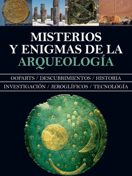 Misterios y Enigmas de la Arqueologia-García Bautista José Manuel