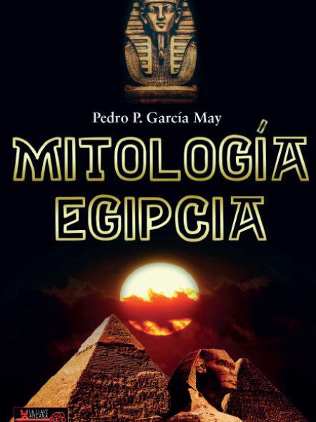 Mitologia Egipcia-Pedro Pablo Garcia May