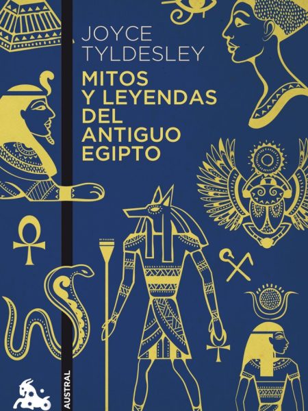 Mitos y Leyendas Del Antiguo Egipto-Tyldesley Joyce