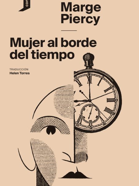 Mujer Al Borde Del Tiempo-Piercy Marge