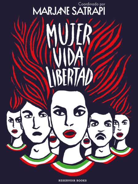 Mujer Vida Libertad-Marjane Satrapi