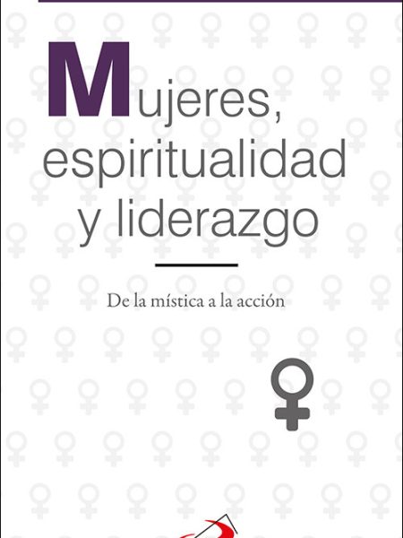 Mujeres Espiritualidad y Liderazgo-Varios Autores