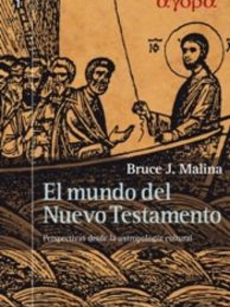 Mundo Del Nuevo Testamento el-Malina Bruce J.